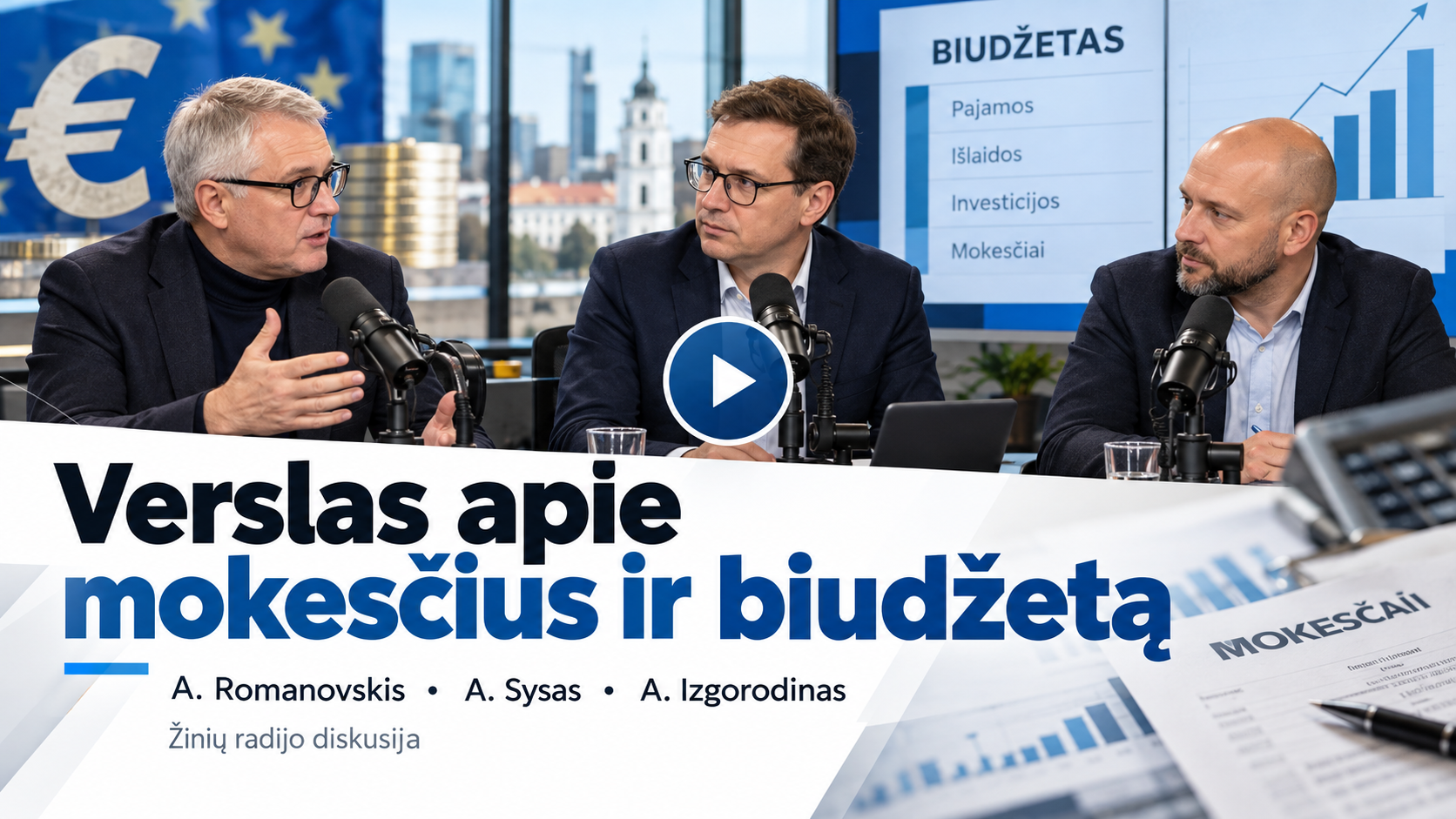 Verslas apie mokesčius ir biudžetą